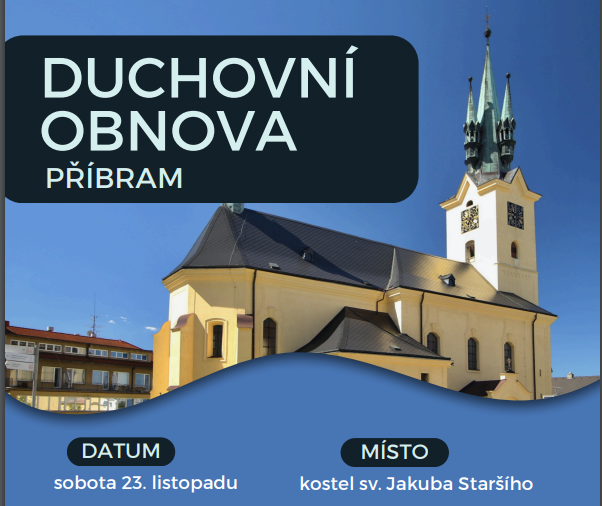 23. 11. Duchovní obnova Příbram